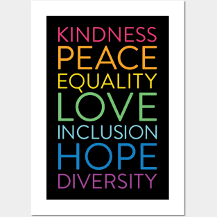 Kindness Peace Equality Love Inclusion Hope Diversity Posters and Art